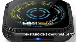 HK1 RBOX H8X Android 14-inch TV Box Demo Video