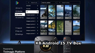 OEM ODM K8 Android 15 TV Box with Built-in Tivimagic Streaming Player 